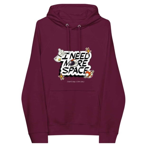 I need more space - Unisex eco raglan hoodie - Image 7